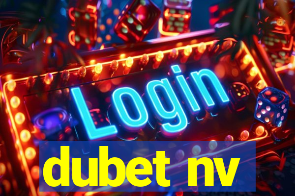 dubet nv